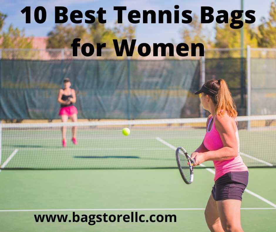 Best Tennis Bags for Women