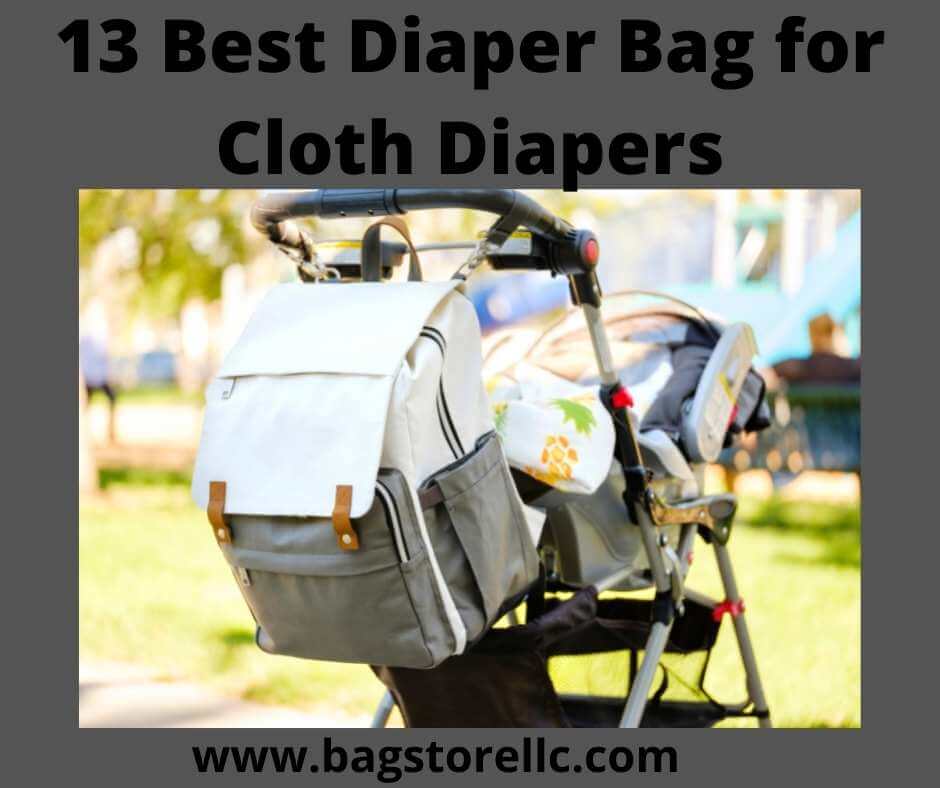 Best Diaper Bag for Cloth Diapers